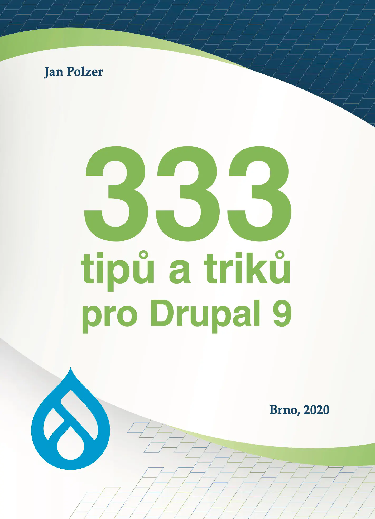 333 tips and tricks for Drupal 9